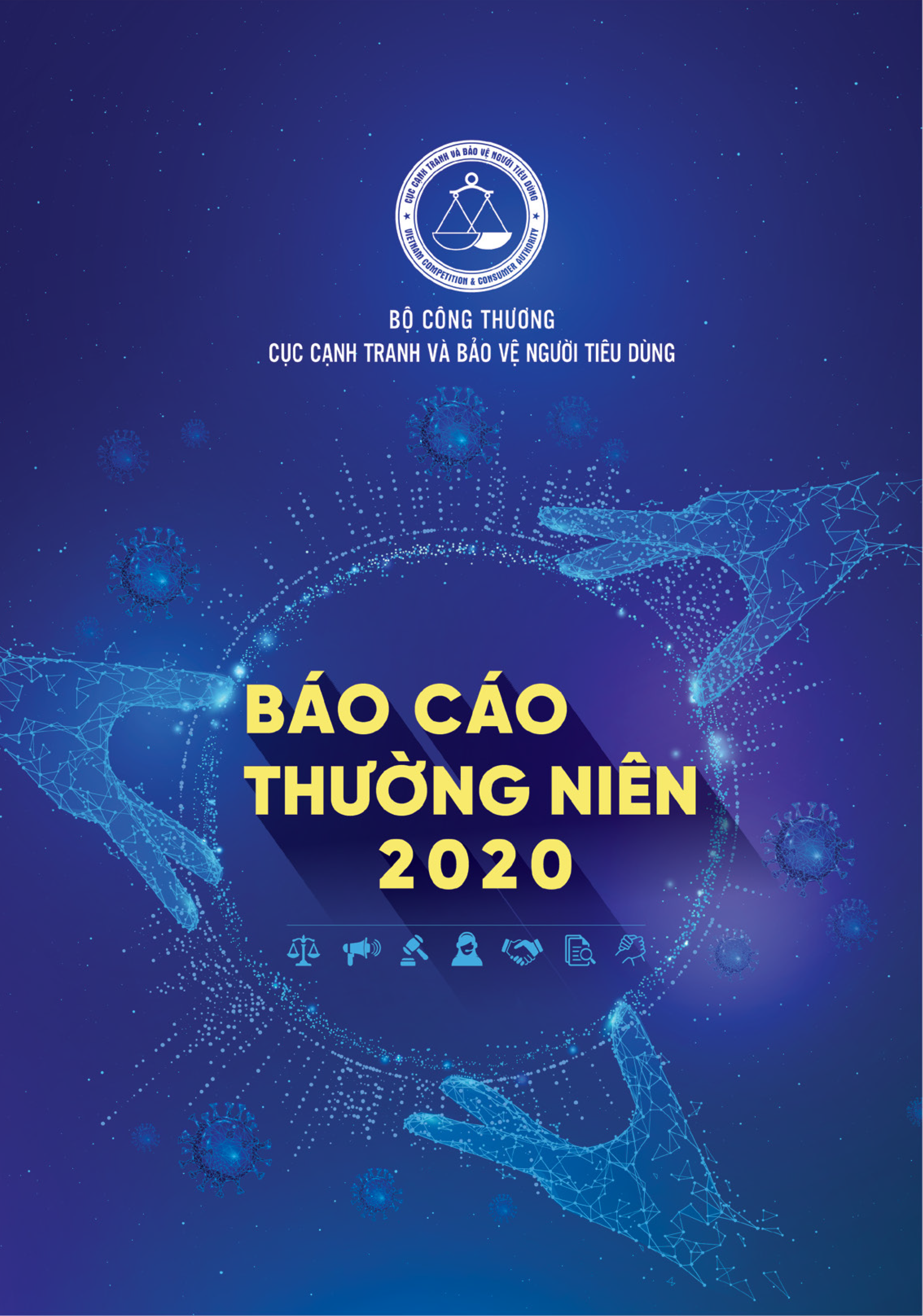 Báo cáo thường niên Cục Cạnh tranh và Bảo vệ người tiêu dùng năm 2020